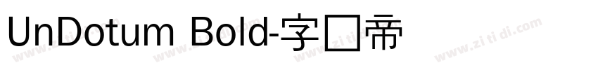 UnDotum Bold字体转换